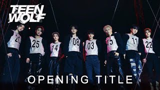 STRAY KIDS  Teen Wolf  Official Opening Title  MTV [upl. by Aliber]