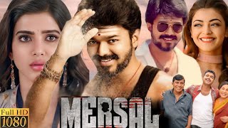 Mersal Full Movie  Vijay  Kajal Aggarwal  Samantha Ruth Prabhu  Review And Facts [upl. by Annawit]