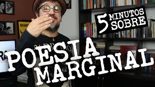 5 Minutos sobre Poesia Marginal [upl. by Yrtsed]