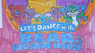 Lets Dance with Bear in the Big Blue House Fanmade Production [upl. by Ricca]