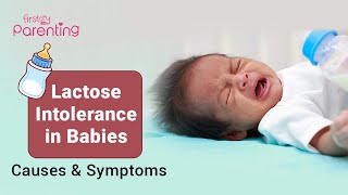 Lactose Intolerance in Babies  Causes Signs and Treatment [upl. by Sathrum735]