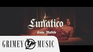 COSTA  LUNÁTICO OFFICIAL MUSIC VIDEO [upl. by Verlie]