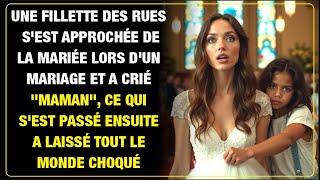 Une fillette des rues sapproche de la mariée et crie maman la suite laisse tout le monde choqué [upl. by Milano]