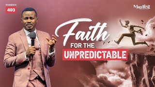 Faith For The Unpredictable  Phaneroo Service 493  Pastor Rohi Bright [upl. by Mihar257]