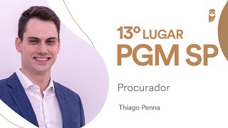 PGM SP Conheça Thiago Penna aprovado para o cargo de Procurador [upl. by Bennie]