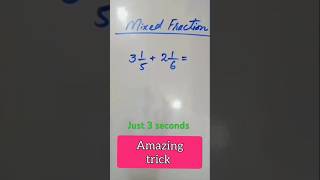 Addition Mixed Fraction Tricks  amazing trick for mixed fractions virl fractions fractiontricks [upl. by Anaitak]