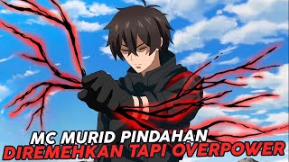 MC Murid Pindahan Diremehkan Padahal Overpower [upl. by Derfnam]