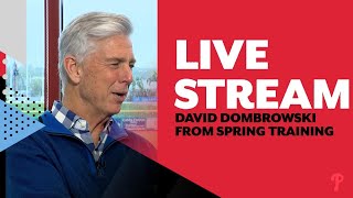 David Dombrowski live from Phillies Spring Training  Today at 2pm [upl. by Aiyn443]