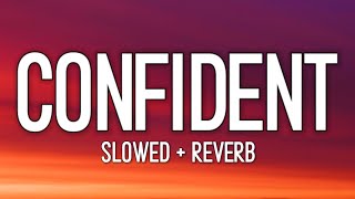 Justin Bieber  Confident Lyrics slowed  reverb [upl. by Sada907]