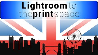 Going from Lightroom to The PrintSpace Print Bureau UK only [upl. by Nauqe]