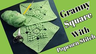 How to Crochet Granny Square With Popcorn Stitch  Crochet Granny Square [upl. by Yrdua64]