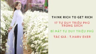 BÍ MẬT TƯ DUY TRIỆU PHÚ SỐ 151617  THARV EKER [upl. by Dyolf662]