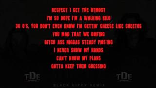 Kendrick Lamar UOENO Remix  LYRICS Black Hippy KDot Q Soul Jay Rock [upl. by Ailes218]