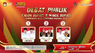 🔴 Debat Publik Paslon Bupati dan Wakil Bupati Kabupaten Aceh Tenggara Pemilihan 2024 [upl. by Mcilroy]