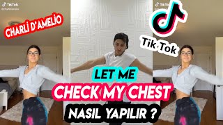 TİK TOK DANS SAY SO LET ME CHECK MY CHEST NASIL YAPILIR  Charli DAmelioTİK TOK DANSLARI ÖĞRENME [upl. by Baalbeer117]