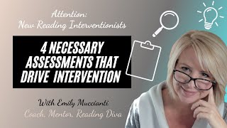 4 Assessments Necessary for Reading Intervention [upl. by Mert]