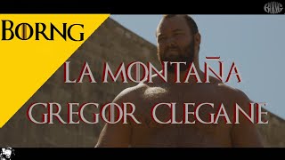 Ser Gregor Clegane La Montana [upl. by Housen193]