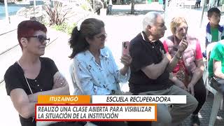 ESCUELA RECUPERADORA REALIZÓ UNA CLASE ABIERTA PARA VISIBILIZAR LA SITUACIÓN DE LA INSTITUCIÓN [upl. by Kissee]