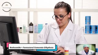 Budesonide  Formoterol Fumarate Dihydrate  Medicine Information [upl. by Enutrof]