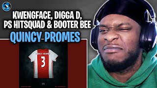 Kwengface Digga D PS HITSQUAD amp Booter Bee  Quincy Promes  RAGTALKTV REACTION [upl. by Con410]