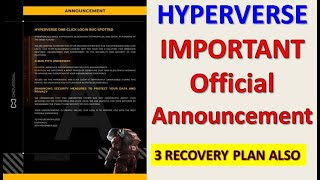 Hyperverse Official Annoucemnt One Click Login Not Work  Join Hyperverse Recovery Option projects [upl. by Michiko]