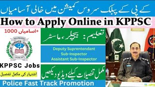 kppsc jobs 2024  How to Apply for KPPSC KPK Police Jobs 2024  SI ASI amp DSP Positions ad no 42024 [upl. by Lynette]