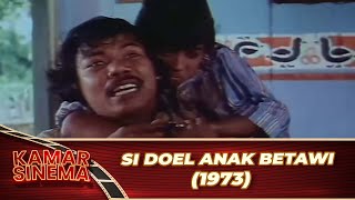 SI DOEL ANAK BETAWI 1973 FULL MOVIE HD RANO KARNO TINO KARNO DEWI ROSARIA INDAH BENYAMIN S [upl. by Bohman]