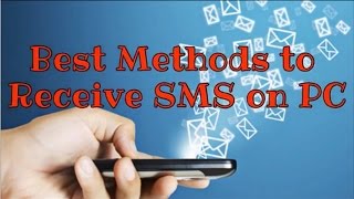 Best Methods to Receive SMS on PC [upl. by Siron]