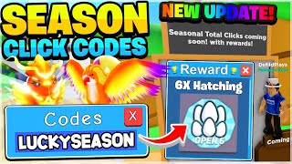 NEW SEASON CLICK BOARD BADGES amp FREE X6 HATCH CODE In Roblox Clicker Simulator [upl. by Maharva]