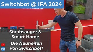 Switchbot  IFA 2024 3in1 Saugroboter smarter Tisch und Rolläden [upl. by Enimajneb]