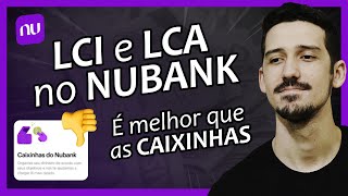 Novos INVESTIMENTOS No NUBANK LCILCA Vale a Pena INVESTIR  FINANPRÁTICA [upl. by Rice]