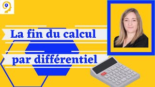 La fin du calcul par différentiel [upl. by Anirtik]