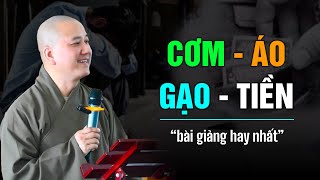 Hay nhất  CƠM ÁO GẠO TIỀN  Thầy Thích Pháp Hòa [upl. by Medeah950]