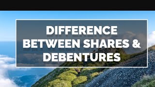 Debentures meaning amp Difference between shares amp Debentures  Bcom Mcom and MBA [upl. by Raven]