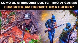 COMO O TG TIRO DE GUERRA DO EXÉRCITO BRASILEIRO COMBATERIA EM UMA GUERRA [upl. by Raynata]