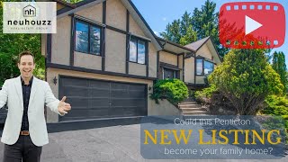 🌟 Exclusive Tour of Penticton Home for Sale at 3598 South Main Street by neuHouzz Real Estate 🏡 [upl. by Amaryllis298]