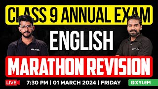 Class 9 Annual Exam  English  Marathon Revision  Xylem Class 9 [upl. by Aldarcie]