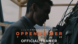 Oppenheimer  Official Trailer [upl. by Khalsa]