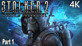 Stalker 2 Heart of Chornobyl Gameplay Walkthrough Part 1 No Commentary 4K Full Game [upl. by Ilahsiav885]