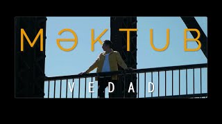 Vedad  Məktub Official Music Video 2020 [upl. by Ulund]