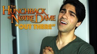 quotOut Therequot Hunchback of Notre Dame Disney Cover  Daniel Coz [upl. by Tristas]