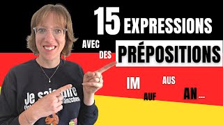 🇩🇪 15 Expressions avec des prépositions en allemand  à connaître absolument  🇩🇪🔠 [upl. by Aleekat913]