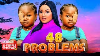 48 PROBLEMS  EBUBE OBIO DORIS IFEKA  2024 EXCLUSIVE NOLLYWOOD MOVIE [upl. by Adnaluoy]