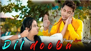 Dil Dooba  New Love Story   Ft Raj amp Dona  Kabir  Hindi Song  Omg Music [upl. by Dorita]