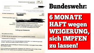 6 MONATE KNAST für Oberfeldwebel Alexander Bittner wegen GEHORSAMSVERWEIGERUNG [upl. by Ettenauq]