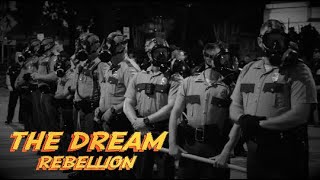 THE DREAM  REBELLION [upl. by Marriott]