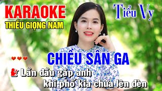 CHIỀU SÂN GA ➤ Song Ca Cùng Tiểu Vy ➤ Karaoke Thiếu Giọng Nam ➤ KARAOKE SONG CÙNG CA SĨ [upl. by Prichard648]