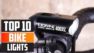 Top 10 Best Bike Lights in 2024  Detailed Reviews amp Buyers Guide [upl. by Naitsirk]