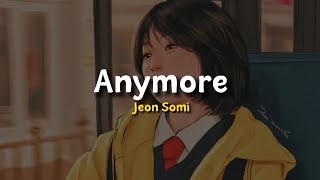 Anymore  Jeon Somi  Lyrics  Terjemahan Indonesia [upl. by Carina]