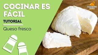 Cómo hacer queso fresco en casa  Tutorial [upl. by Cecily]